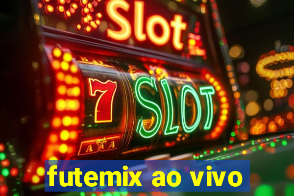 futemix ao vivo